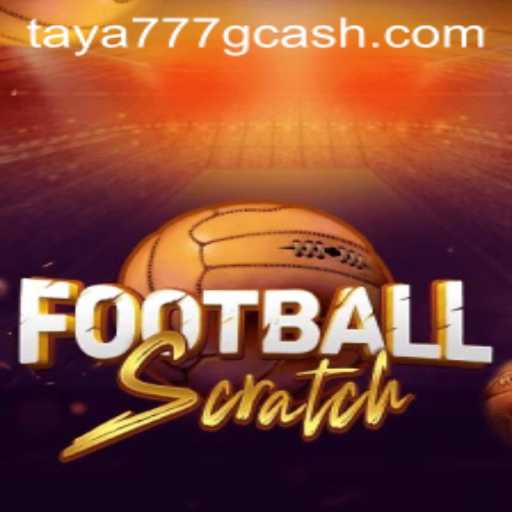 Exploring FootballScratch: The Innovative Game Linked with Taya777.COM