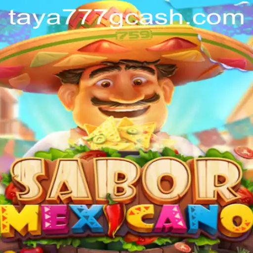 Discover the Flavorful World of SaborMexicano with Taya777.COM
